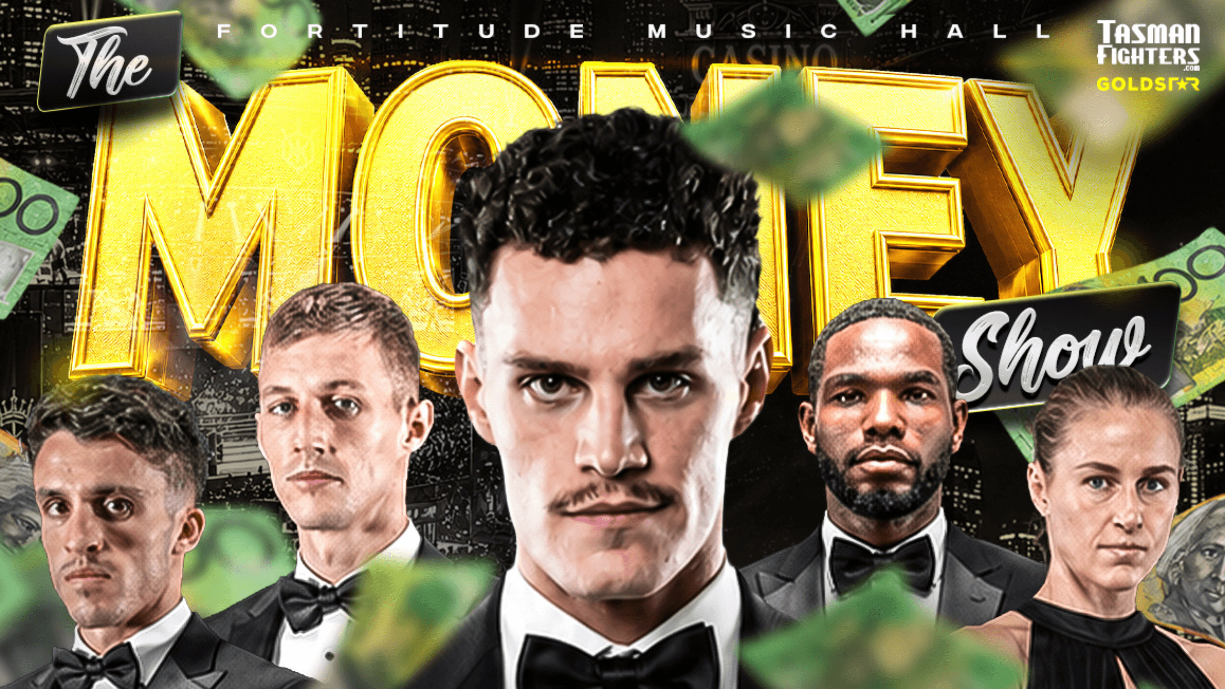 Tasman Fighters presents The Money Show