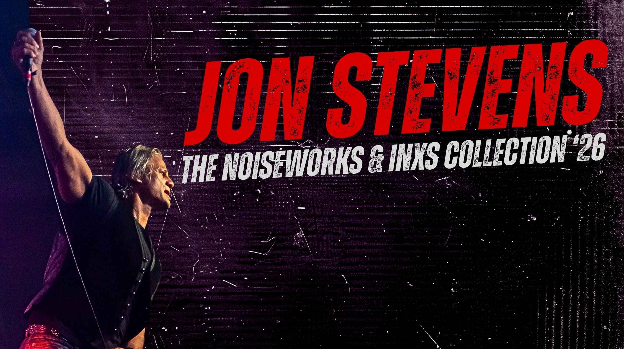 Jon Stevens: The Noiseworks & INXS Collection '26 Tour